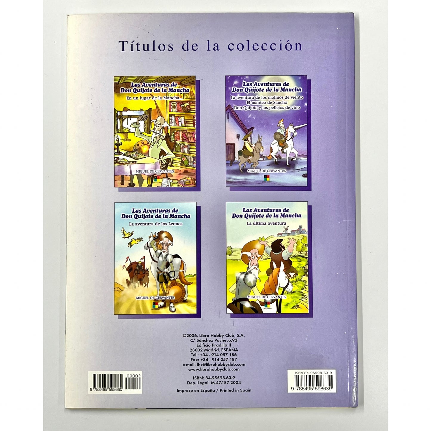 The Adventures of Don Quixote of La Mancha: The Adventure of the Windmills, Sancho's Cloak, Don Quixote and the Wineskins
