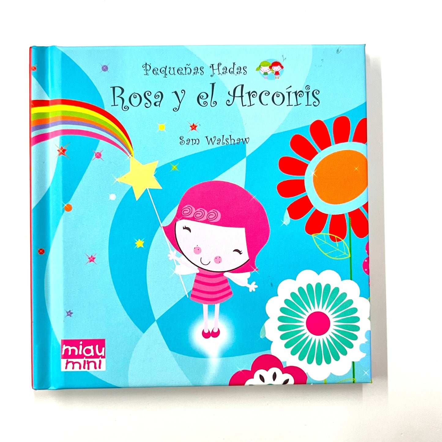 Little Fairies: Pink and the Rainbow