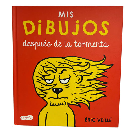 Mis Dibujos: Despus De La Tormenta