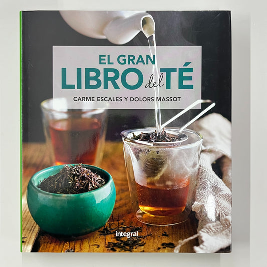 El Gran Libro Del Te