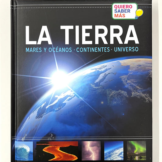 Quiero Saber Más: La Tierra