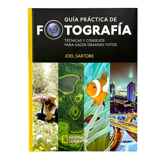 National Geographic: Guía Práctica De Fotografía