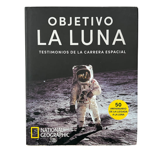 National Geographic: Objectivo La Luna