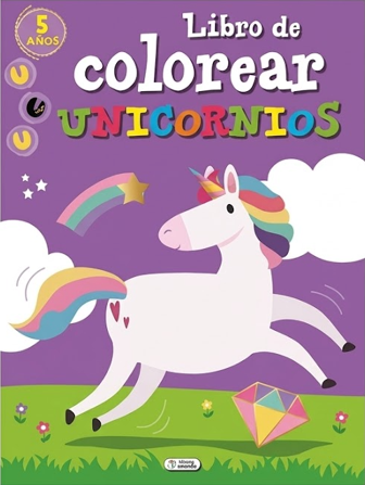 LIBRO DE PINTAR: GRAN LIBRO-COLOREAR UNICORNIOS